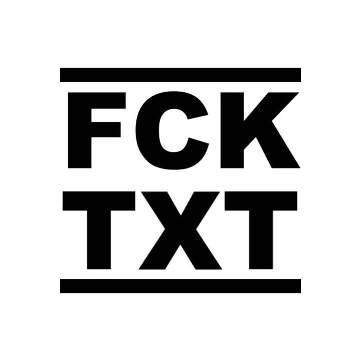 FCK Irgendwas FCK TXT  