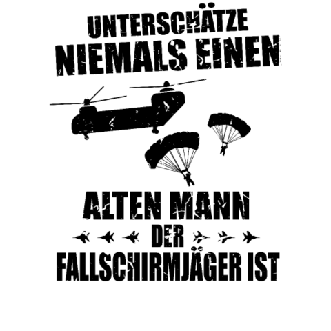 Fallschirmjäger Alter Mann Spruch Skydiver BW