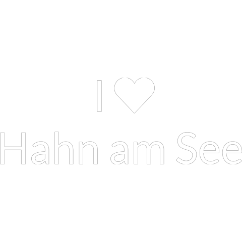 I Love Hahn am See