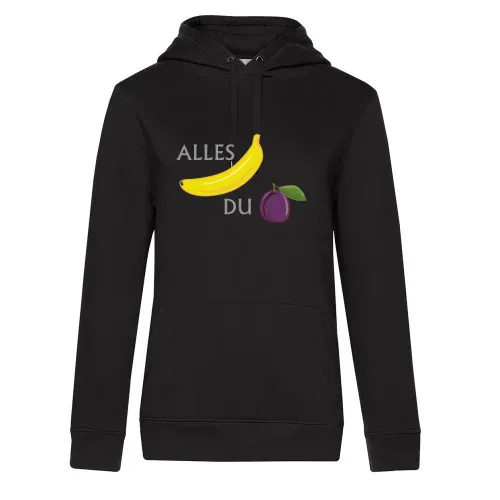 Alles Bannana du Pflaume Hoodie Frauen Queen Hooded