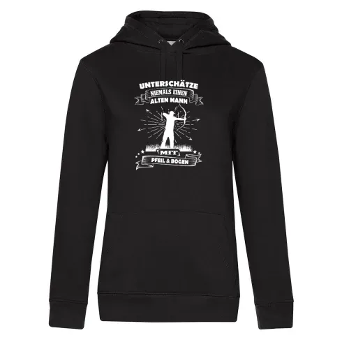 Bogenschießen Alter Mann Spruch Archer Bogensport Frauen Hoodie