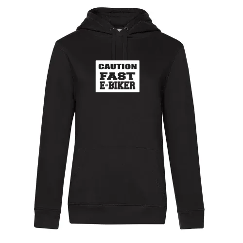 Caution Fast E-Biker Ebike Radfahrer Warnschild Hoodie Frauen Queen Hooded