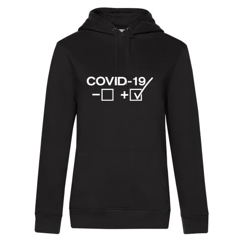 COVID 19 Test positiv Frauen Hoodie