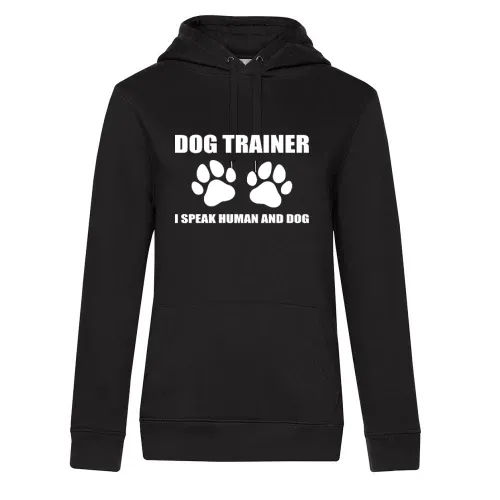 Dog Trainer I Speak Human and Dog Hundetrainer Hoodie