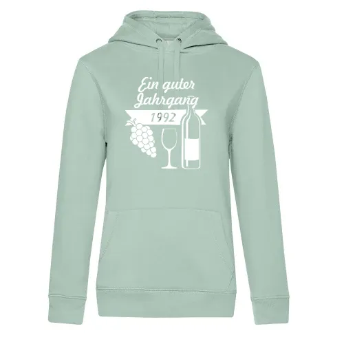 Ein guter Jahrgang 1992 Frauen Hoodie Ein guter Jahrgang 1992 Hoodie
