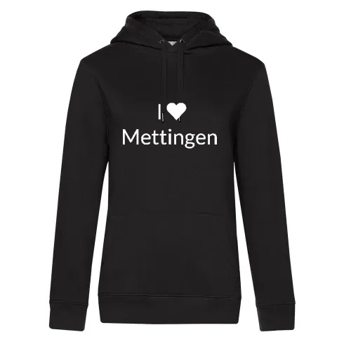 I Love Mettingen Frauen Hoodie I Love Mettingen Hoodie