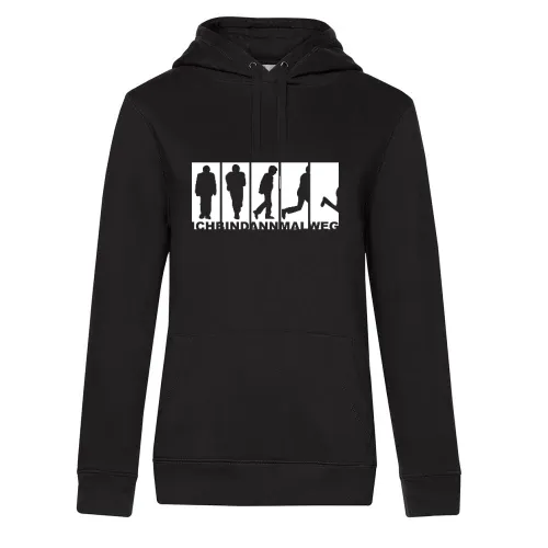 Ich bin dann mal weg Hoodie Frauen Queen Hooded