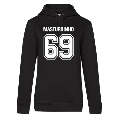 Masturbinho 69 Hoodie Frauen Queen Hooded