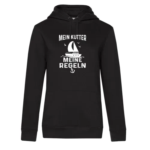 Mein Kutter Meine Regeln Bootsfahrer Kapitän Hoodie