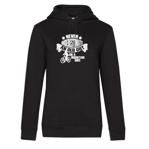 Never Underestimate An Old Guy On A Mountain Bike Hoodie Frauen Queen Hooded