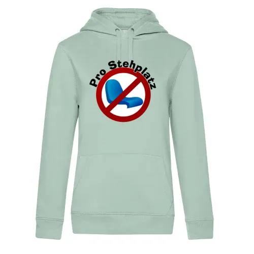 Pro Stehplatz Shirt Hoodie Frauen Queen Hooded