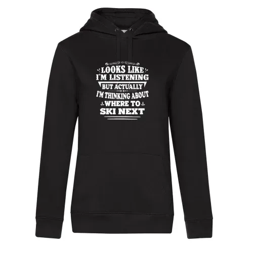 Ski Skifahrer Skifahren Thinking Where To Ski Next Hoodie Frauen Queen Hooded