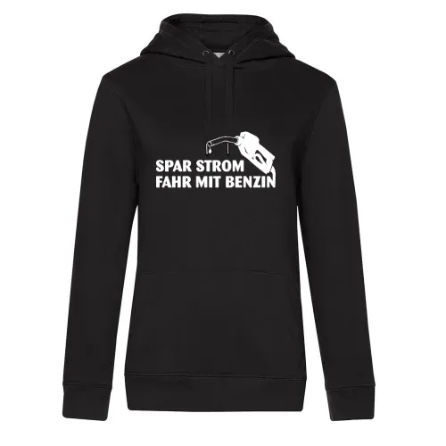 Spar Strom, fahr mit Benzin Hoodie