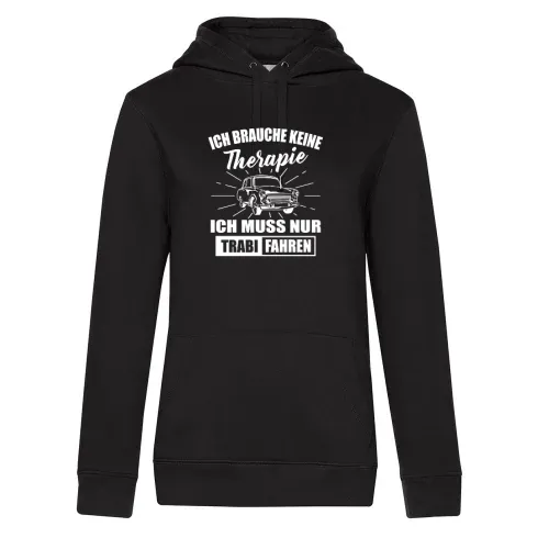 Trabi Therapie DDR Ostdeutschland Ossi Geschenk Frauen Hoodie Trabi Therapie DDR Ostdeutschland Ossi Geschenk Hoodie