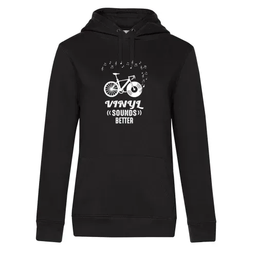 Vinyl Sounds Better Fahrrad mit Schallplatte Hoodie Frauen Queen Hooded