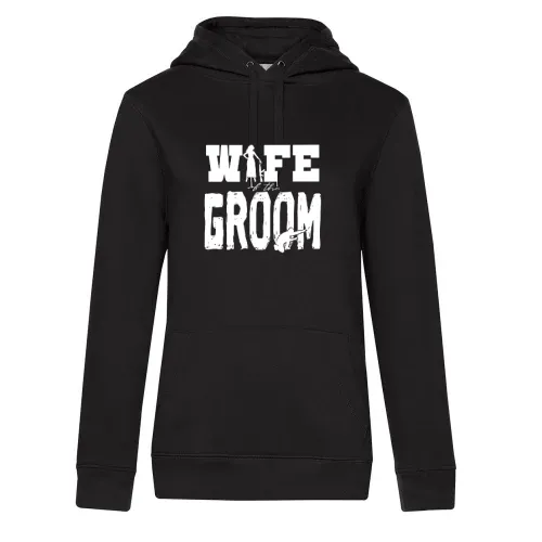 WIFE OF THE GROOM T-Shirt Geschenkidee Hoodie Frauen Queen Hooded