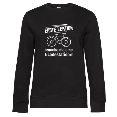 1. Lektion Brauche Nie eine Ladestation Anti Ebike Frauen Sweat