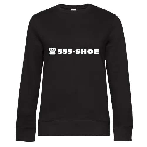 555 - SHOE Der Schuhnotruf Frauen Sweat