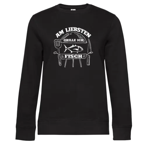 Am Liebsten Grille Ich Fisch Angler Griller Motiv Sweat