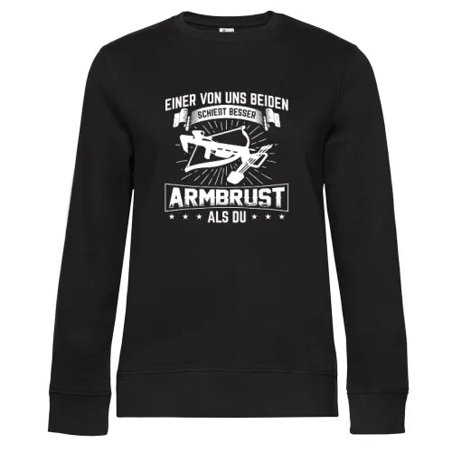 Armbrust Bogenschießen Besser Als Du Bogensport Sweat Frauen Queen Crew Neck