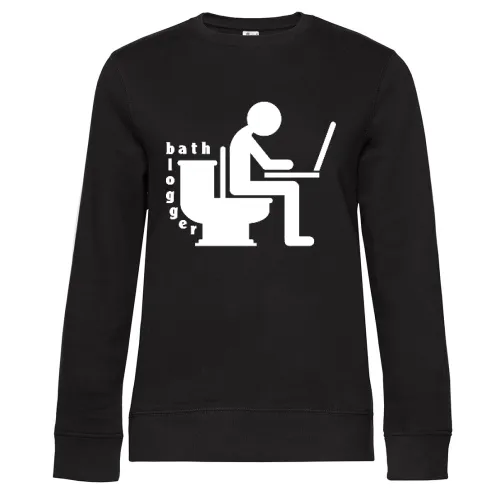 Bad Blogger auf Toilette Frauen Sweat