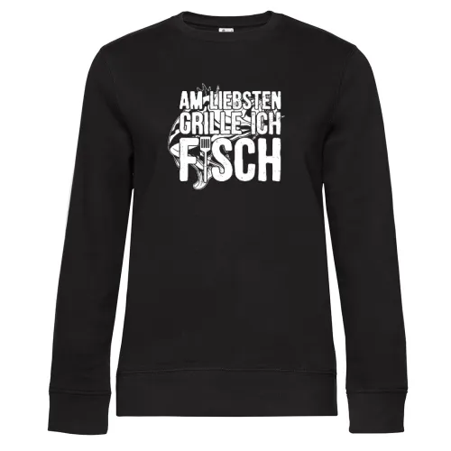 BBQ Spruch Fisch Griller Grillen Angeln Angler Sweat Frauen Queen Crew Neck