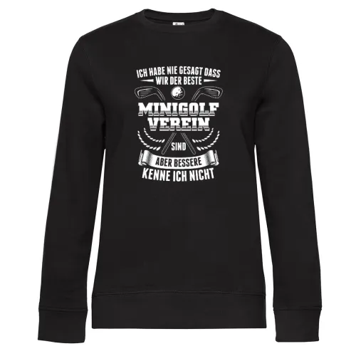 Bester Minigolf Verein zum Minigolfen Minigolfer Sweat