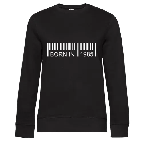 Born in 1985 Strichcode Sweat Frauen Queen Crew Neck