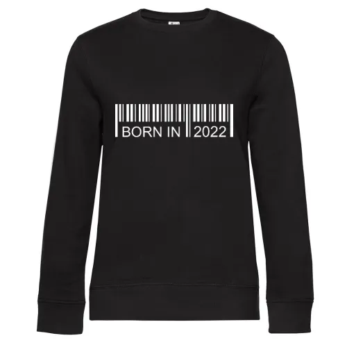 Born in 2022 Strichcode Sweat Frauen Queen Crew Neck