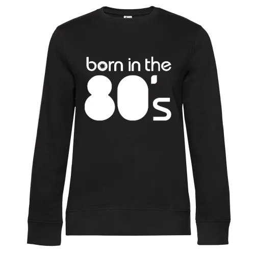 born in the 80´s Sweat