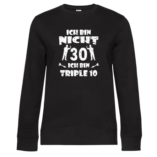 Dartspieler 30 Geburtstag Triple 10 Dart Geschenk Sweat Frauen Queen Crew Neck