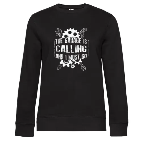 Die Garage ruft und ich muss gehen Kfz Schrauber Sweat Frauen Queen Crew Neck