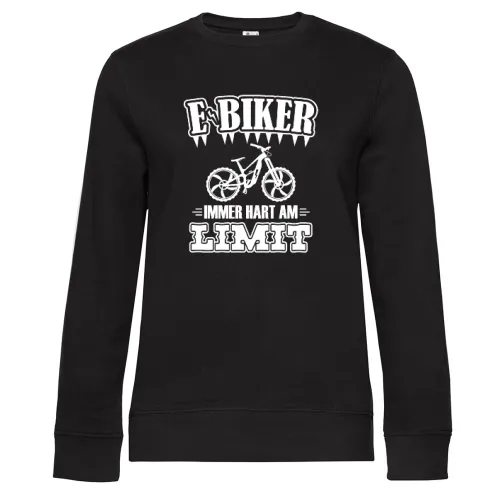 E-Biker Hart Am Limit EBike EMTB Mountainbiker Sweat Frauen Queen Crew Neck