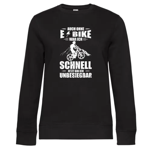 E-Biker Schnell Unbesiegbar Mountainbike Ebike MTB Sweat Frauen Queen Crew Neck