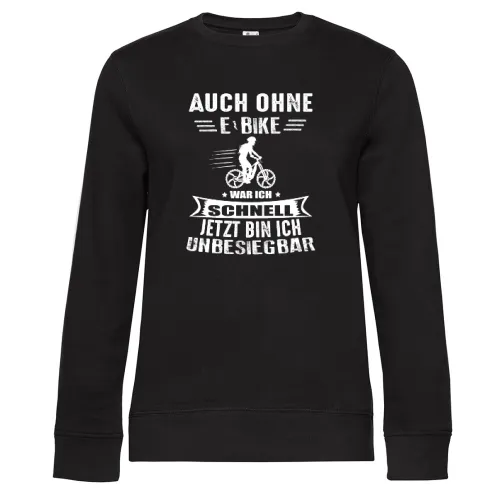 E-Biker Schnell Unbesiegbar Mountainbike Ebike MTB Sweat Frauen Queen Crew Neck