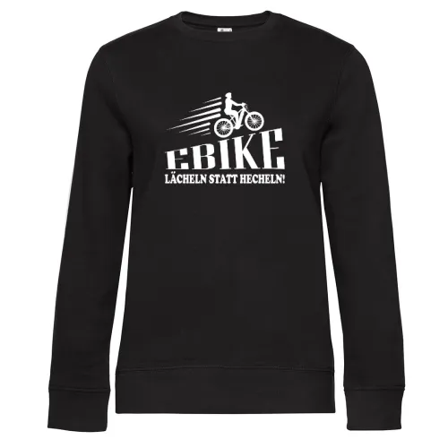 Ebike Radfahrer E-Bike - Lächeln Statt Hecheln Sweat Frauen Queen Crew Neck
