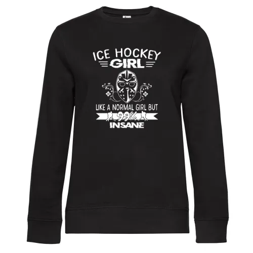Eishockey Hockey Ice Hockey Girl Not Normal Insane Sweat