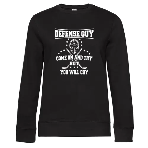Eishockey Ice Hockey Defense Guy Come On und Try Frauen Sweat