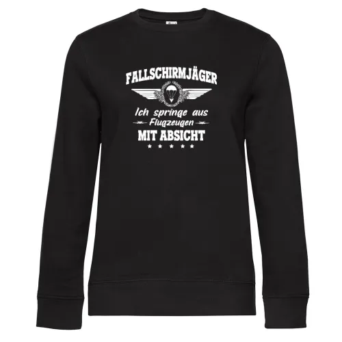 Falli Absicht - Fallschirmjäger Springt Spruch Frauen Sweat