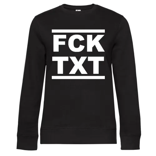 FCK dein Text Sweat Frauen Queen Crew Neck
