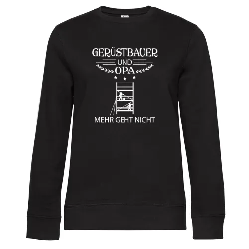 Gerüstbau Baustelle Großvater Gerüstbauer und Opa Sweat Frauen Queen Crew Neck
