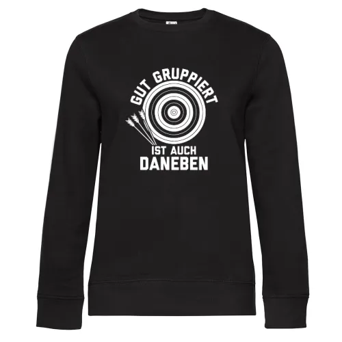 Gut Gruppiert Ist Auch Daneben Bogensport Spruch Sweat Frauen Queen Crew Neck