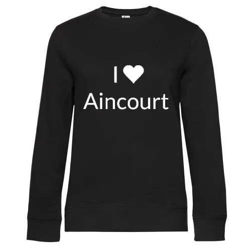 I Love Aincourt Sweat Frauen Queen Crew Neck