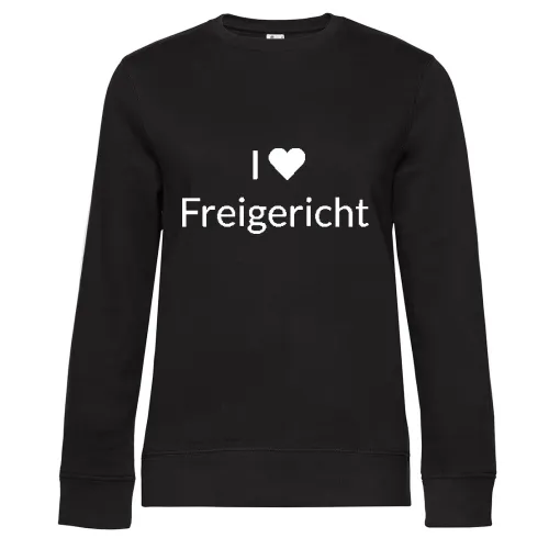 I Love Freigericht Sweat Frauen Queen Crew Neck
