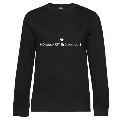 I Love Höhbeck OT Brünkendorf Sweat Frauen Queen Crew Neck