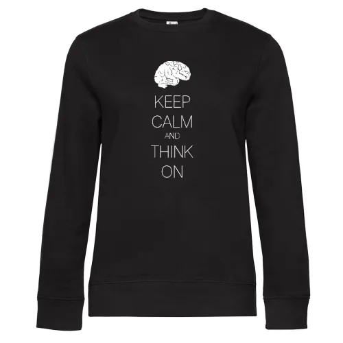 keep calm and think on Sweat