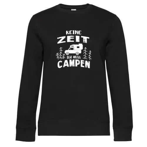 Kein Zeit Ich Muss Campen Pickup Wohnkabine Womo Sweat Frauen Queen Crew Neck