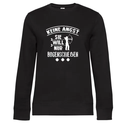 Keine Angst Sie Will Nur Bogenschießen Sweat Frauen Queen Crew Neck