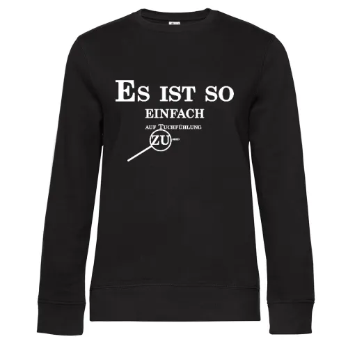 Lupe Tuchfühlung Sweat