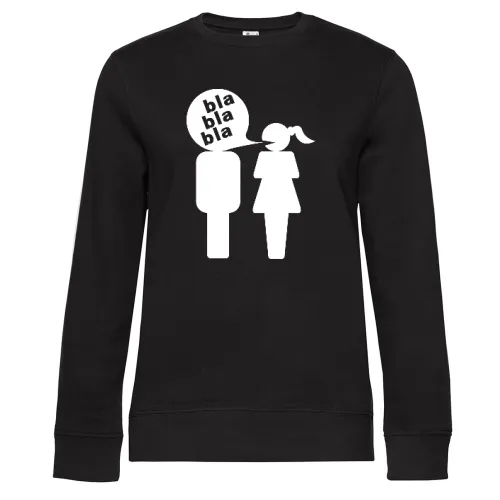 Mann bla bla bla Frau Frauen Sweat